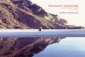 Desert Islands and Other Texts (1953-1974)